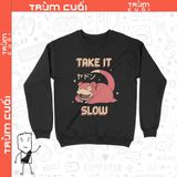  Áo sweater Take It Slowpoke, Trùm Cuối Game Anime, Unisex Nỉ Bông 100% 2 màu nam nữ 0221 