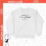  Áo Sweater Em và Chỉnh, Trùm Cuối Meme, Unisex Nỉ Bông 100% 2 màu nam nữ 0201 0202 