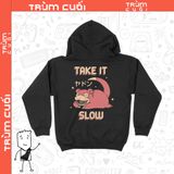  Áo Hoodie Take It Slowpoke, Trùm cuối Game Anime, Nỉ Bông 100% 2 màu nam nữ 0221 