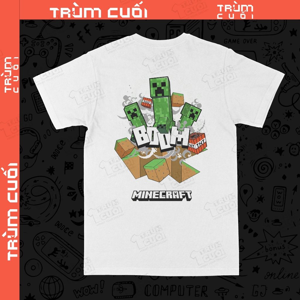  Áo thun 2 mặt Minecraft - Boom, Trùm Cuối Game. Unisex Cotton 100% 2 màu nam nữ 0434 