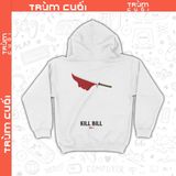  Áo Hoodie phim Kill Bill - Cô Dâu Báo Thù, Trùm Cuối Cine, Nỉ Bông 100% Unisex nam nữ 0367 