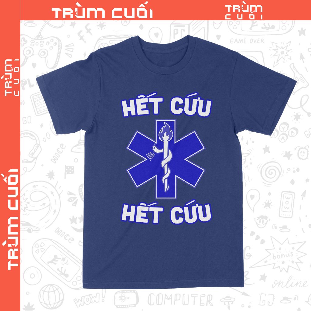  Áo thun Hết Cứu, Trùm Cuối Meme, Unisex Cotton 4 màu 0344 