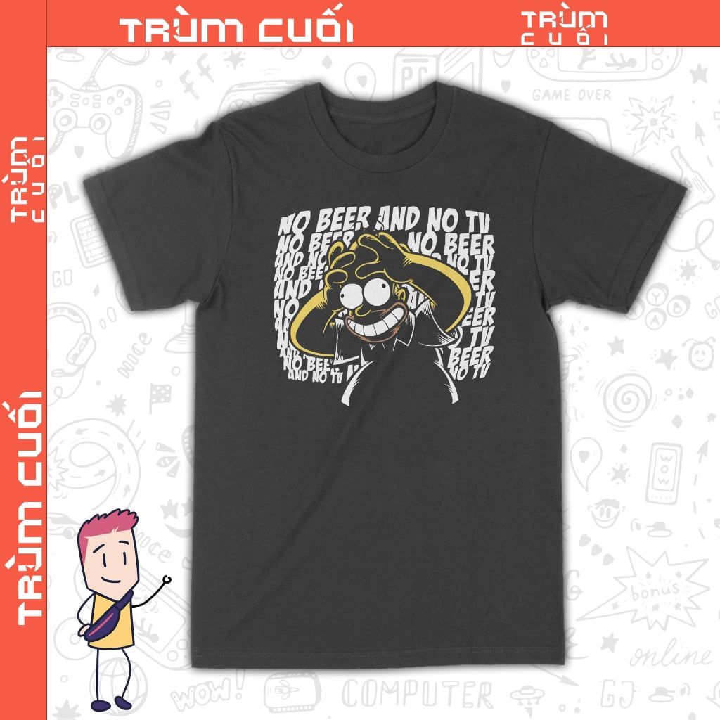  Áo thun Simpson Hết Bia, Trùm Cuối Cartoon, Unisex Cotton 100% 2 màu nam nữ 0315 