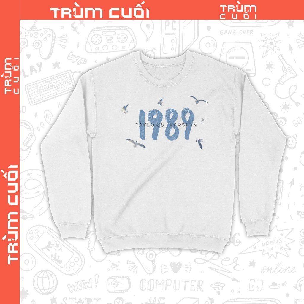  Áo Sweater 1989 Taylor's Version, Trùm Cuối Thần Tượng Âm Nhạc, Unisex Nỉ Bông 100% 2 màu nam nữ 