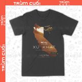 Áo thun Xứ Khát, Trùm Cuối Cine Meme, Unisex Cotton 100% 2 màu nam nữ 0426 