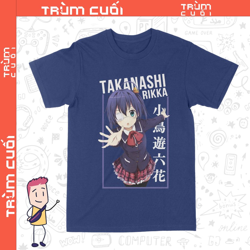 Áo thun Takanashi Rikka Kai, Trùm Cuối Anime, Unisex Cotton 100% 3 màu nam nữ 0342 