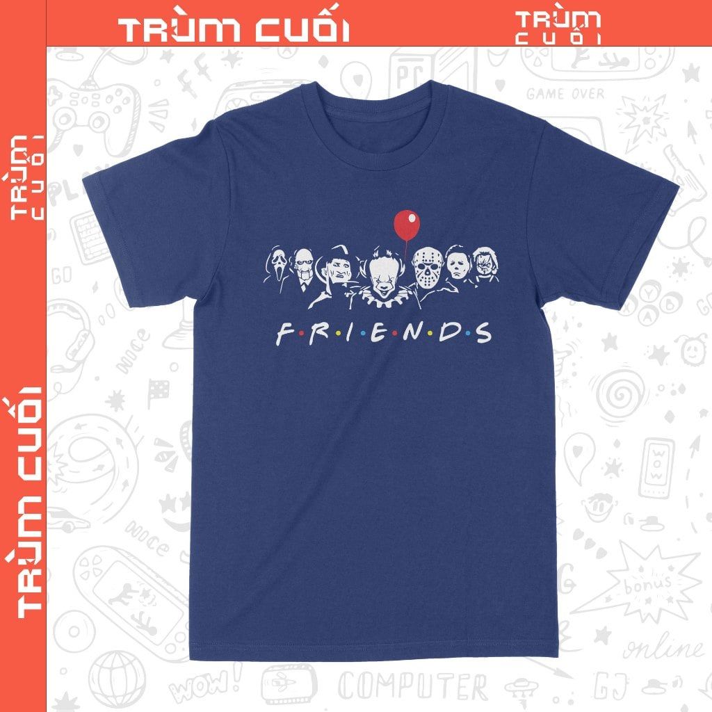  Áo thun Horror Friends, Trùm Cuối Halloween Horror, Unisex Cotton 100% 2 màu nam nữ 0355 