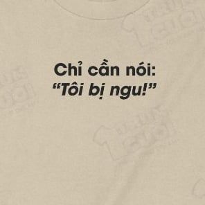  Áo thun Tôi Bị Ngoo, Trùm Cuối Meme, Cotton 100% Unisex 2 màu nam nữ 0457 