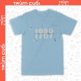  Áo thun 1989 Taylor's Version, Trùm Cuối Thần Tượng Âm Nhạc, Unisex Cotton 100% 2 màu nam nữ 