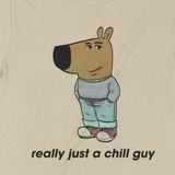  Áo thun Anh chàng thư thái - just a chill guy, Trùm Cuối Meme, Unisex Cotton 100% 4 màu nam nữ 0447 