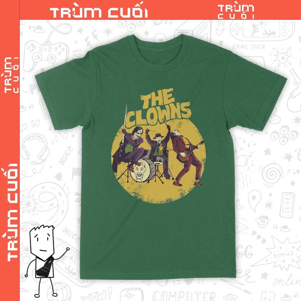  Áo thun Ban Nhạc The Clowns - Tam Ca 3 Chú Hề, Trùm Cuối DC Cine, Unisex Cotton 100% nam nữ 0312 