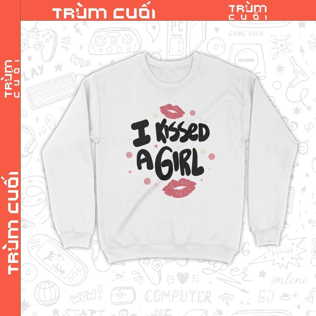  Áo Sweater Katy Perry - I Kissed A Girl, Trùm Cuối Thần Tượng Âm Nhạc, Unisex Nỉ Bông 100% 2 màu nam nữ 0385 