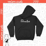  Áo Hoodie Connected, Trùm cuối Meme, Cotton 100% 2 màu nam nữ 0195 0196 