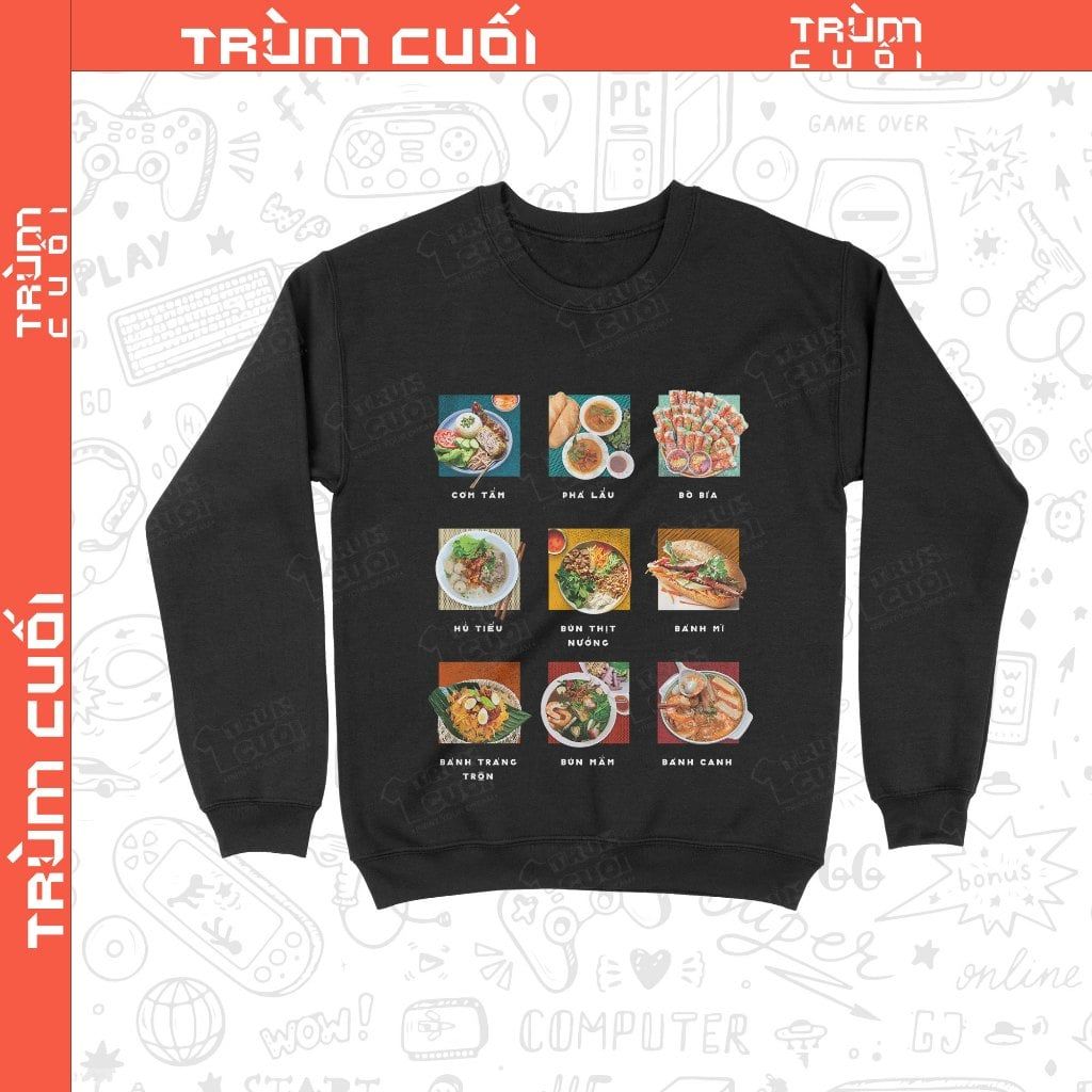  Áo Sweater Sài Gòn Ngon Phết, Trùm Cuối Casual, Nỉ Bông 100% Unisex nam nữ 0437 