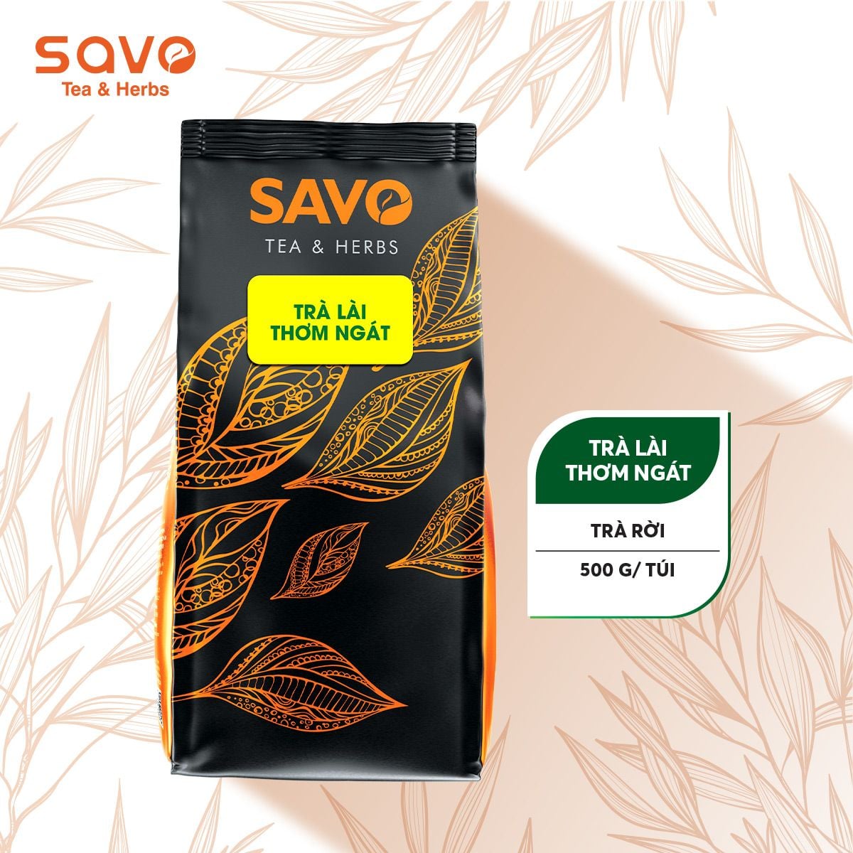  SAVO Lài Thơm Ngát (Túi 500g) 