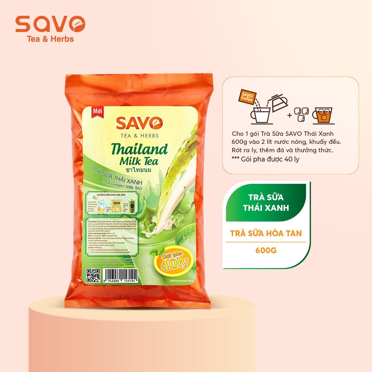  SAVO Trà sữa Thái Xanh (Túi 600g) 