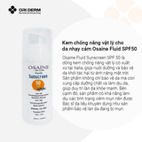  Kem chống nắng vật lý cho da nhạy cảm Osaine Fluid SPF50 50ml 