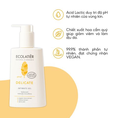 Dung dịch vệ sinh ECOLATIER Delicate dùng cho thời kỳ nhạy cảm 250ml