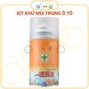 Chai xịt khử mùi xe hơi, làm sạch không khí, khử mùi điều hoà, khử trùng xe hơi hương thơm dịu nhẹ