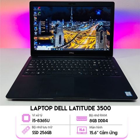 Laptop Dell Latitude 3500 Cảm ứng - Cũ Đẹp