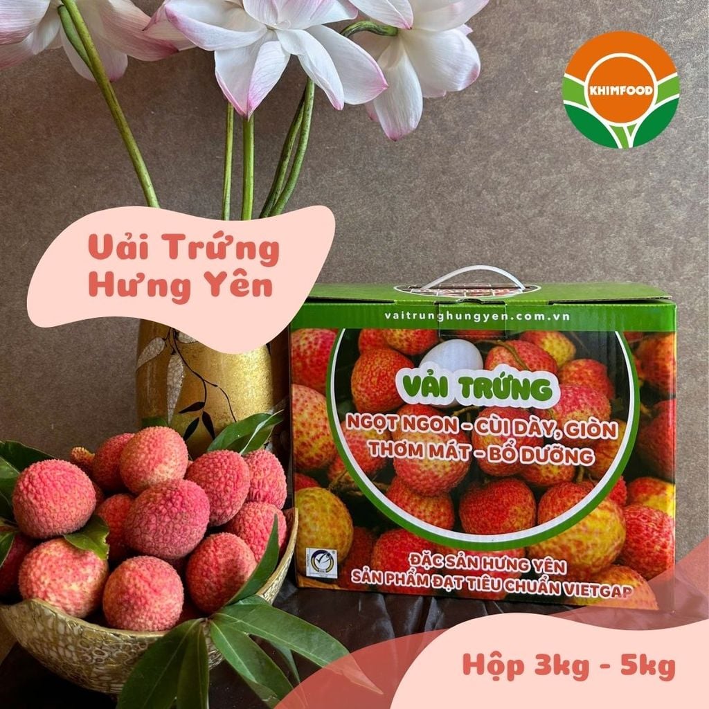 Vải Trứng Hưng Yên