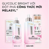 [Hàng Công Ty] Serum Dưỡng Sáng Da Loreal Paris Glycolic-Bright Anti-Dark Spot Brightening Serum 30ml 
