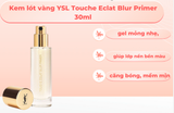  Kem Lót Bắt Sáng YSL Touche Eclat Blur 30ml 
