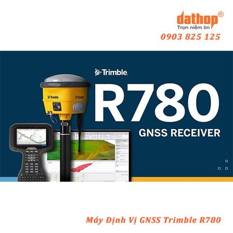 Máy định vị vệ tinh GNSS RTK Trimble R780