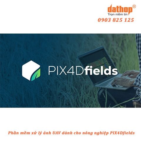 PIX4DFields - Phần mềm lập bản đồ Nông Nghiệp