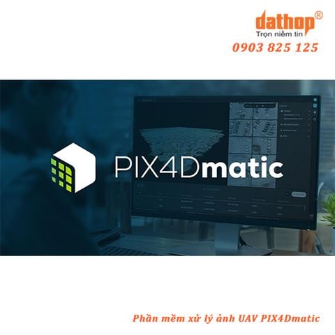 PIX4Dmatic – Phần Mềm Xử Lý Ảnh UAV