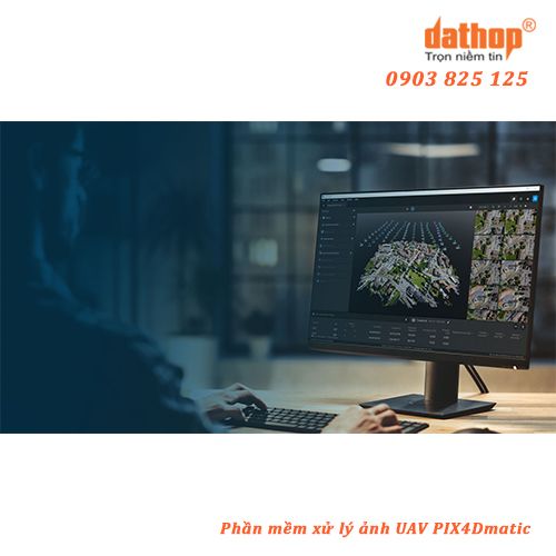 PIX4Dmatic – Phần Mềm Xử Lý Ảnh UAV