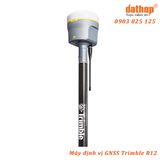 Máy định vị vệ tinh GNSS RTK Trimble R12