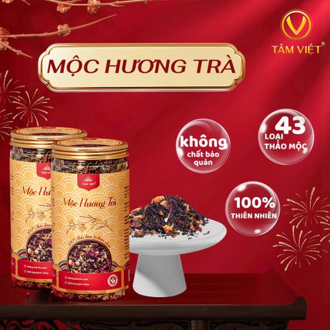 MỘC HƯƠNG TRÀ - CHÈ THẢO MỘC THIÊN NHIÊN - HEALTHY TEA 