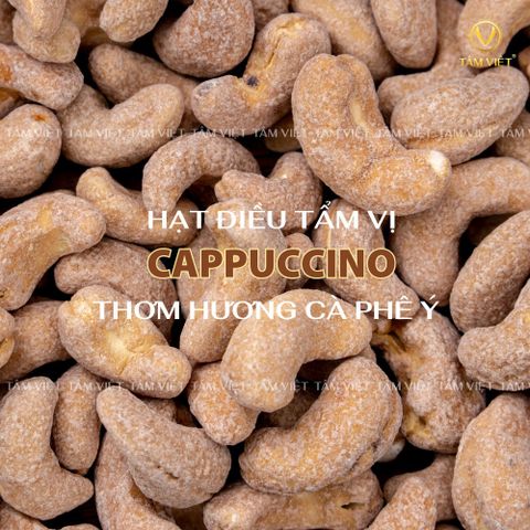  HẠT ĐIỀU TẨM VỊ CAPPUCCINO - ĂN VẶT HEALTHY ORGANIC - HẠT DINH DƯỠNG KHÔNG CHẤT PHỤ GIA. 
