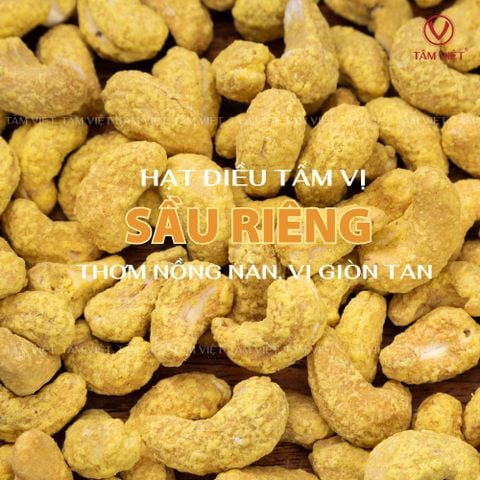  HẠT ĐIỀU VỊ SẦU RIÊNG - SNACK ĂN VẶT HEALTHY ORGANIC - HẠT DINH DƯỠNG KHÔNG CHẤT PHỤ GIA 