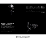Thiết bị chống rung Gimbal Zhiyun WEEBILL 2 Combo - Hàng chính hãng