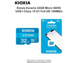 Thẻ nhớ MicroSD 32GB Kioxia Exceria 100/15 Mb/s