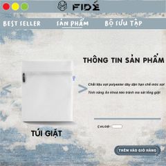 TÚI GIẶT FIDE - TRỢ THỦ ĐẮC LỰC BẢO VỆ TỐI ƯU SẢN PHẨM ( Giặt máy )