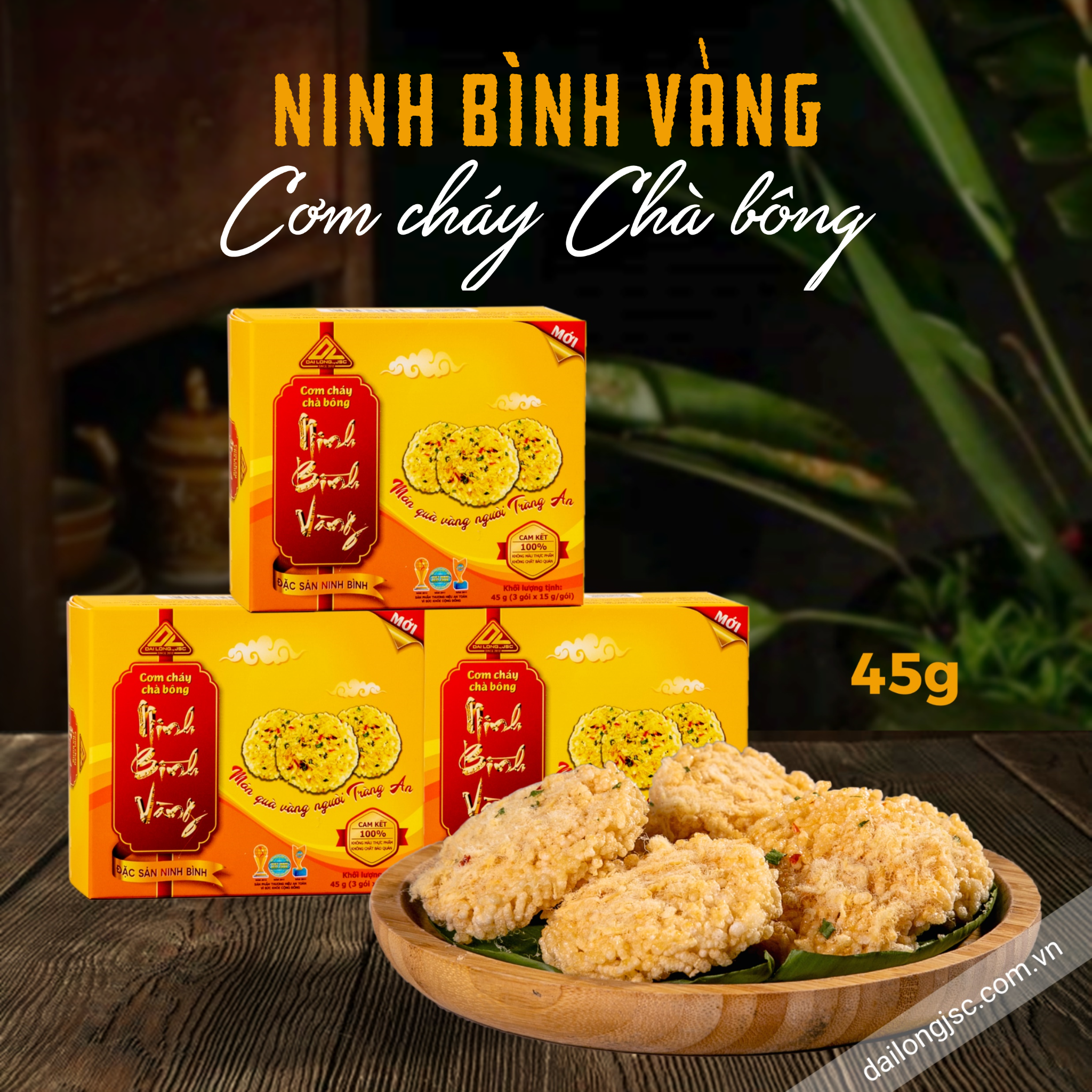  Cơm cháy Ninh Bình Vàng chà bông 45 g (3 gói x 15 g/ gói) 