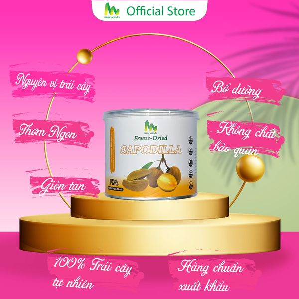  Sapoche sấy thăng hoa dạng lon 25g, sang trọng dùng làm quà tặng, độc quyền thương hiệu HANA NGUYÊN 