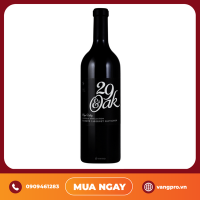 VANG ĐỎ MỸ 29 & OAK NAPA VALLEY OAKVILLE RESERVE