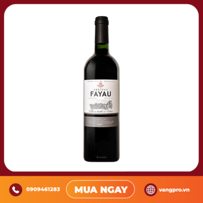 VANG ĐỎ PHÁP BORDEAUX CHATEAU FAYAU 2014