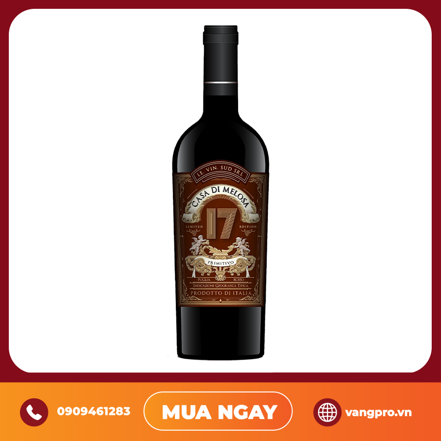 VANG ĐỎ Ý CASA DI MELOSA PRIMITIVO 17%