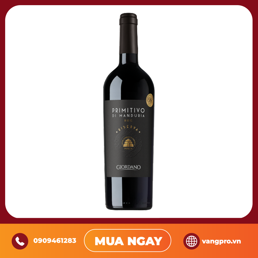 VANG ĐỎ Ý GIORDANO PRIMITIVO DI MANDURIA DOC RISERVA 98