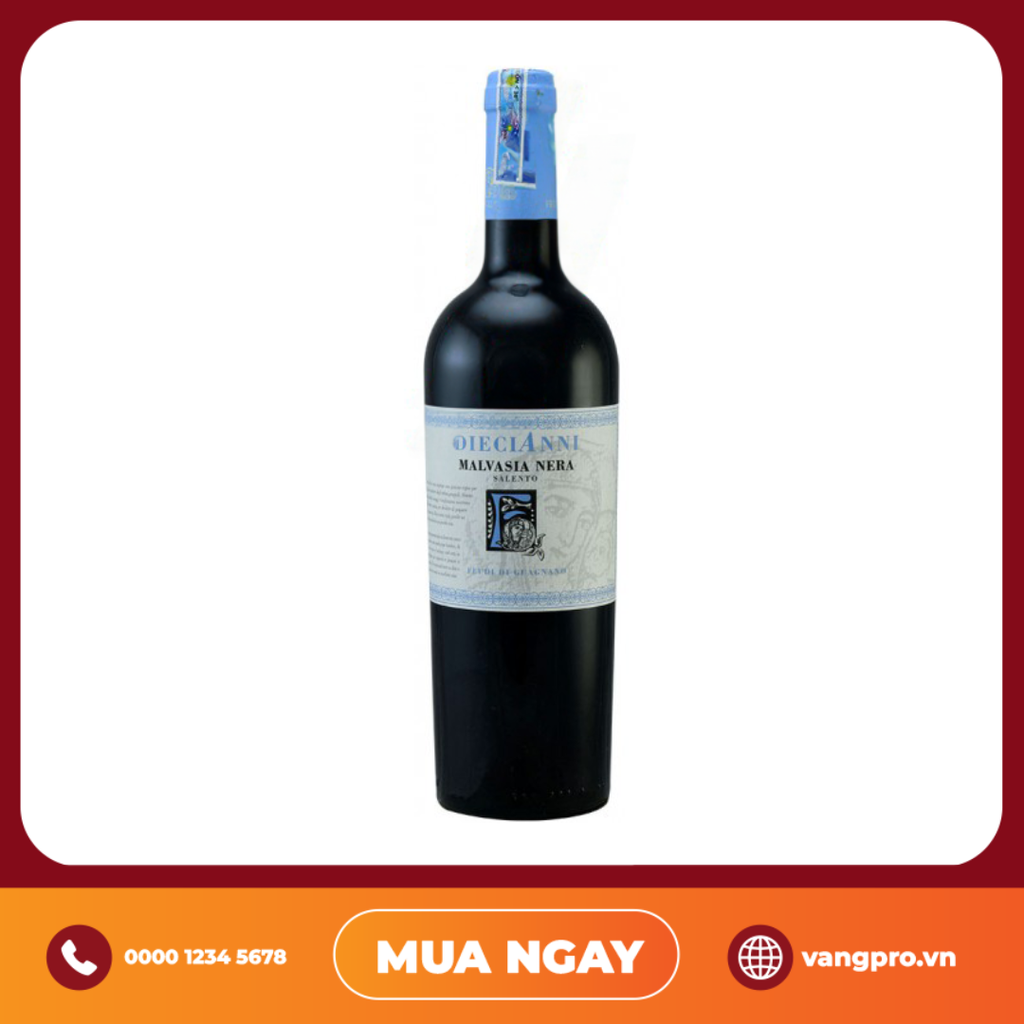 VANG ĐỎ Ý DIECIANNI MALVASIA NERA SALENTO IGT