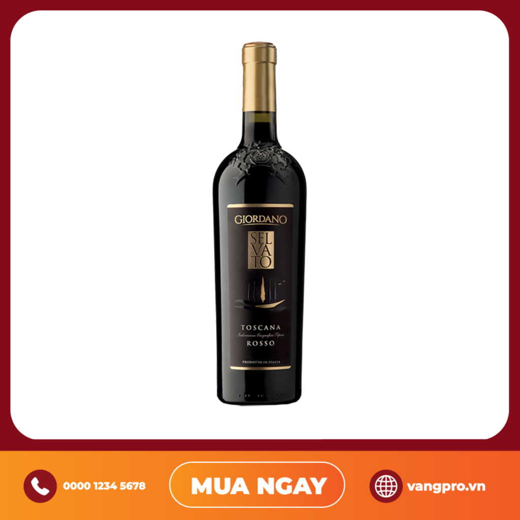VANG ĐỎ Ý SELVATO TOSCANA IGT ROSSO GIORDANO