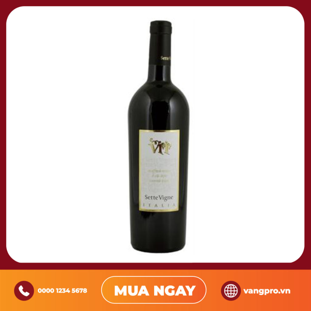 VANG ĐỎ Ý SETTE VIGNE VRR