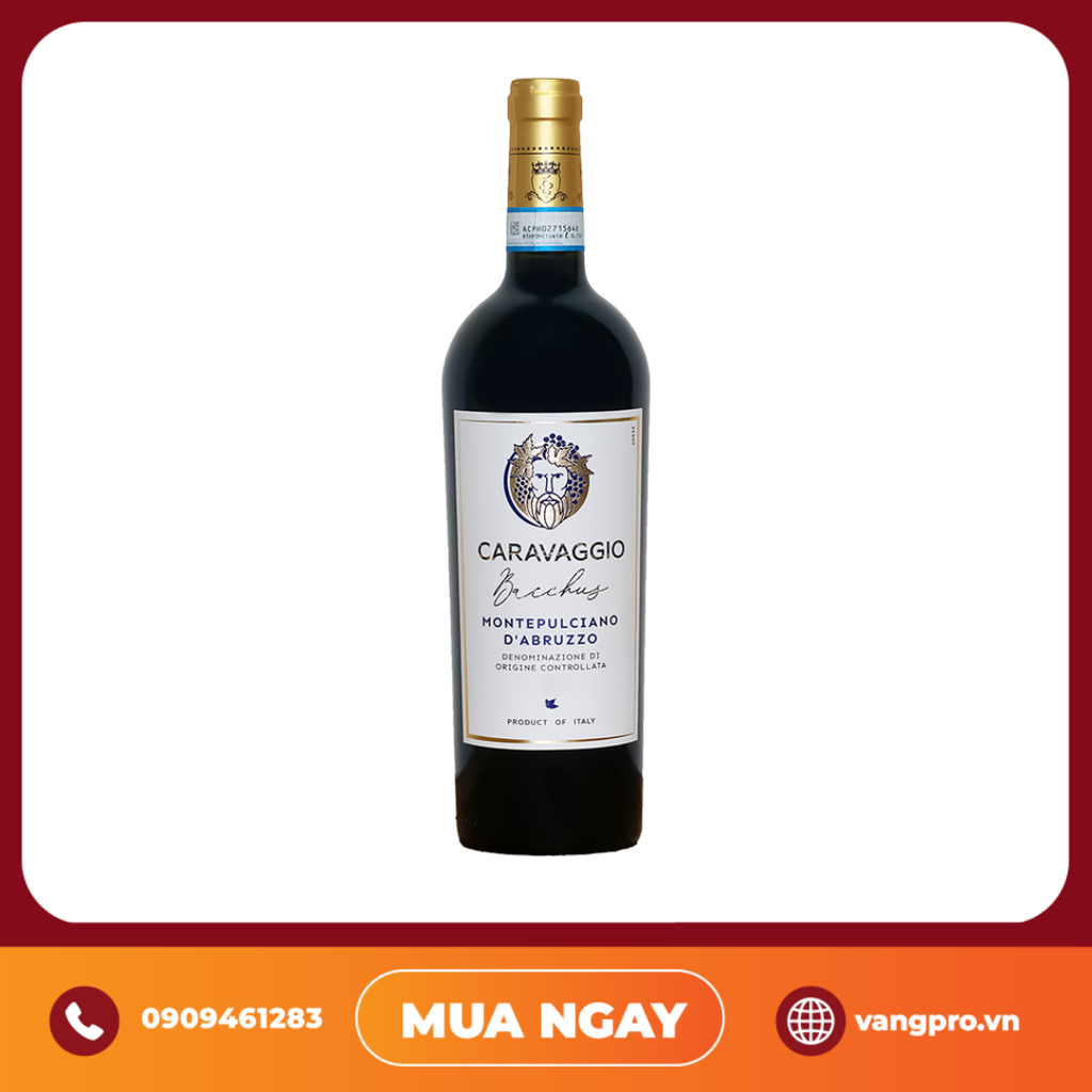 VANG ĐỎ Ý CARAVAGGIO BACCHUS MONTEPULCIANO D'ABRUZZO