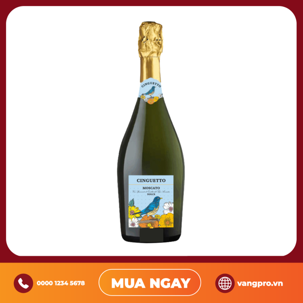 VANG NỔ Ý CINGUETTO MOSCATO DOLCE