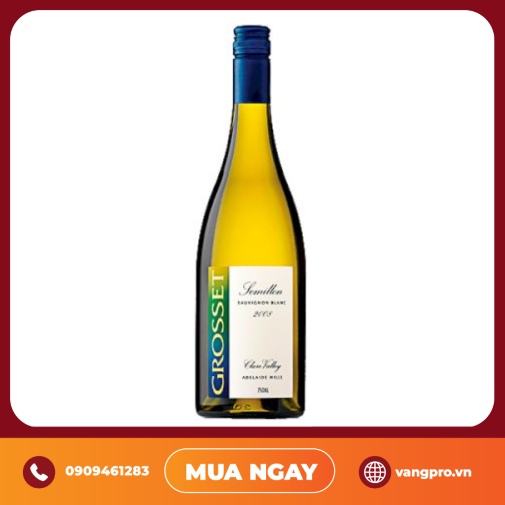 VANG TRẮNG ÚC GROSSET SEMILLON SAUVIGNON